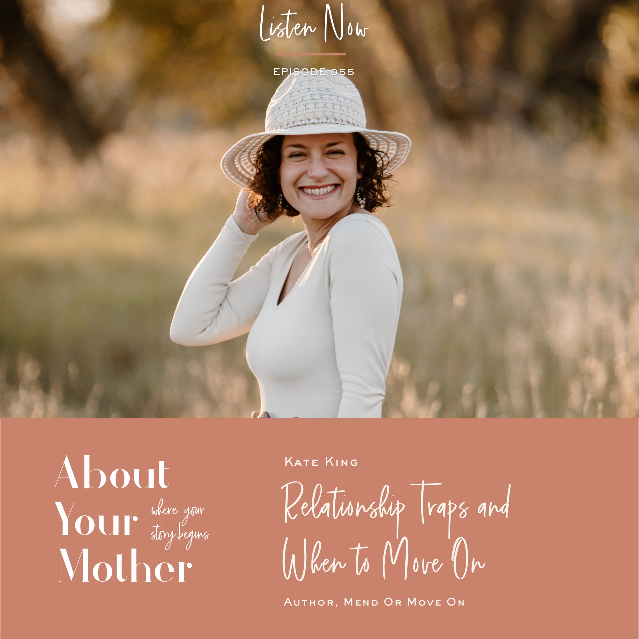 Link to Relationship Traps and When to Move On with Kate King